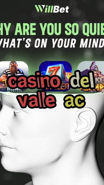 casino del valle ac-igamblingorder.com